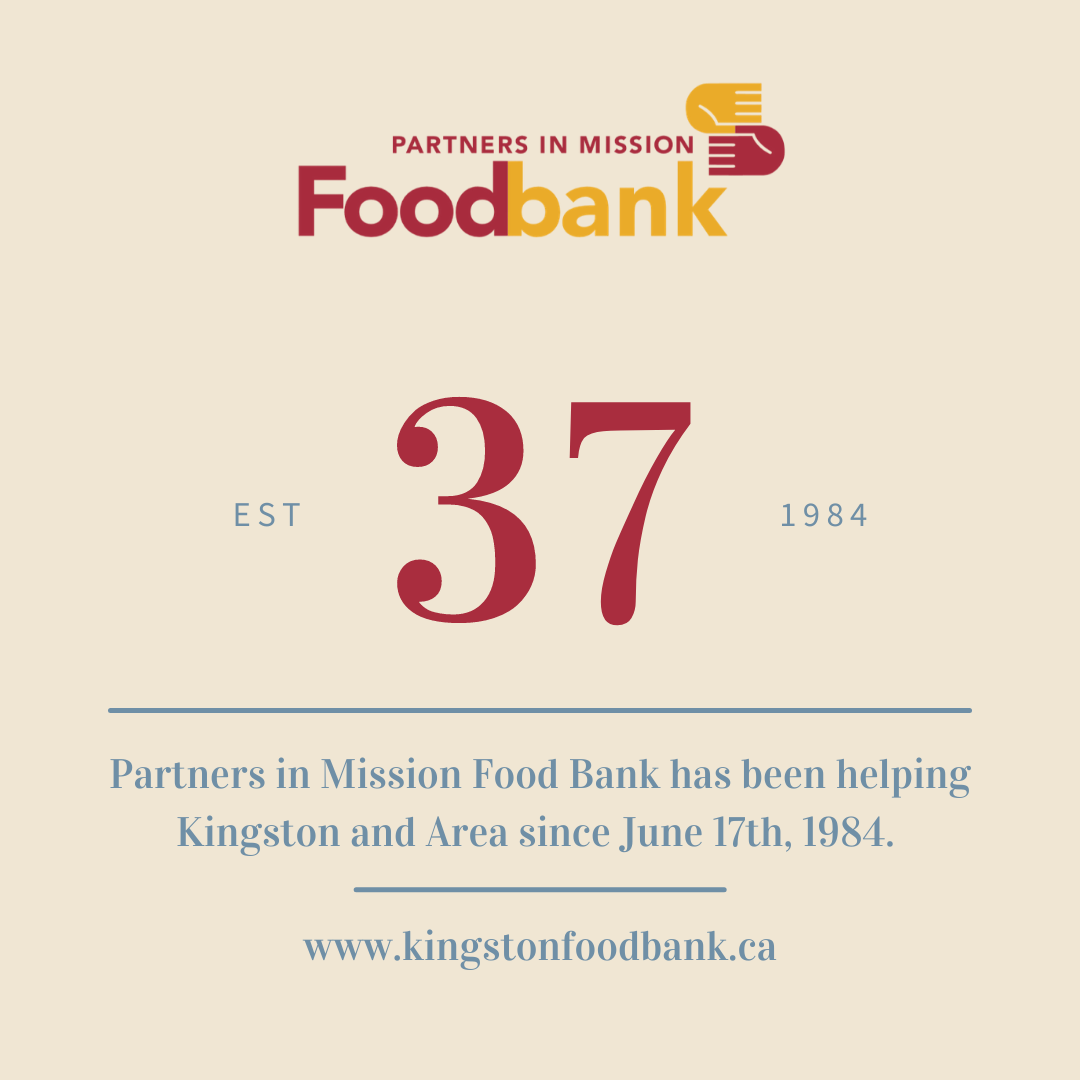 Kingston & Area Food Bank Since 1984 Partners in Mission Foodbank
